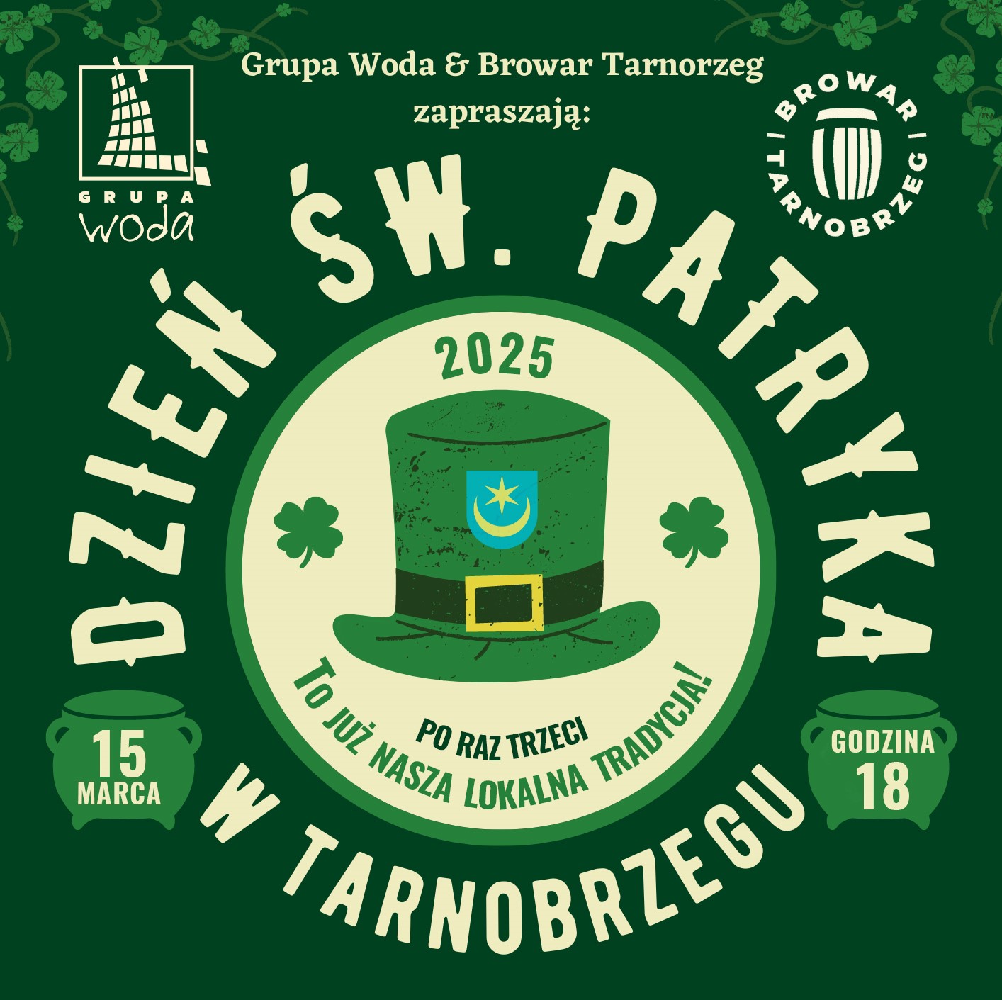 15.03 (sobota) Biesiada Świętego Patryka w Tarnobrzegu
