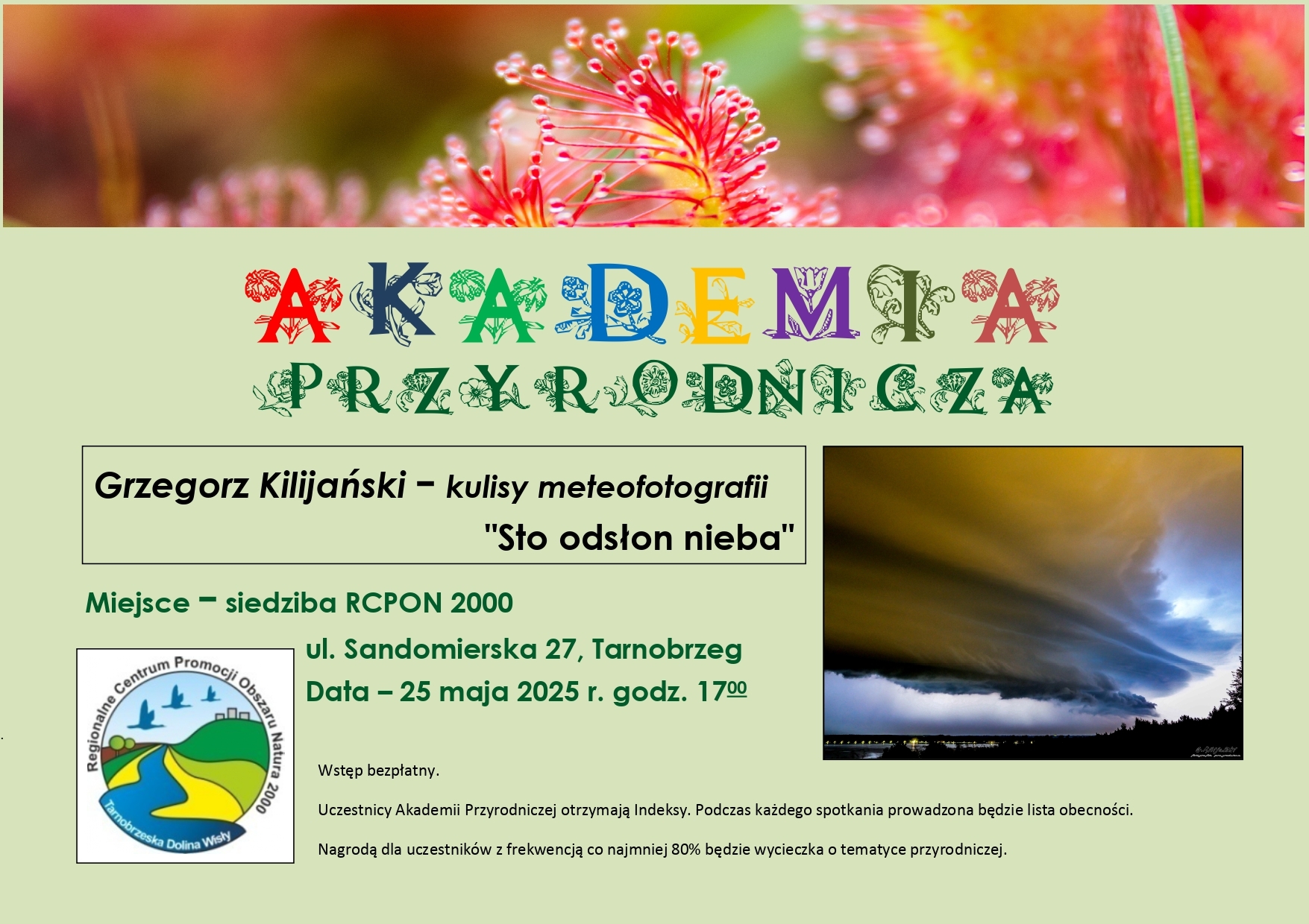 W ramach Akademii Przyrodniczej o meteofotografii opowie G. Kilijański. Wykład w niedzielę 25 maja
