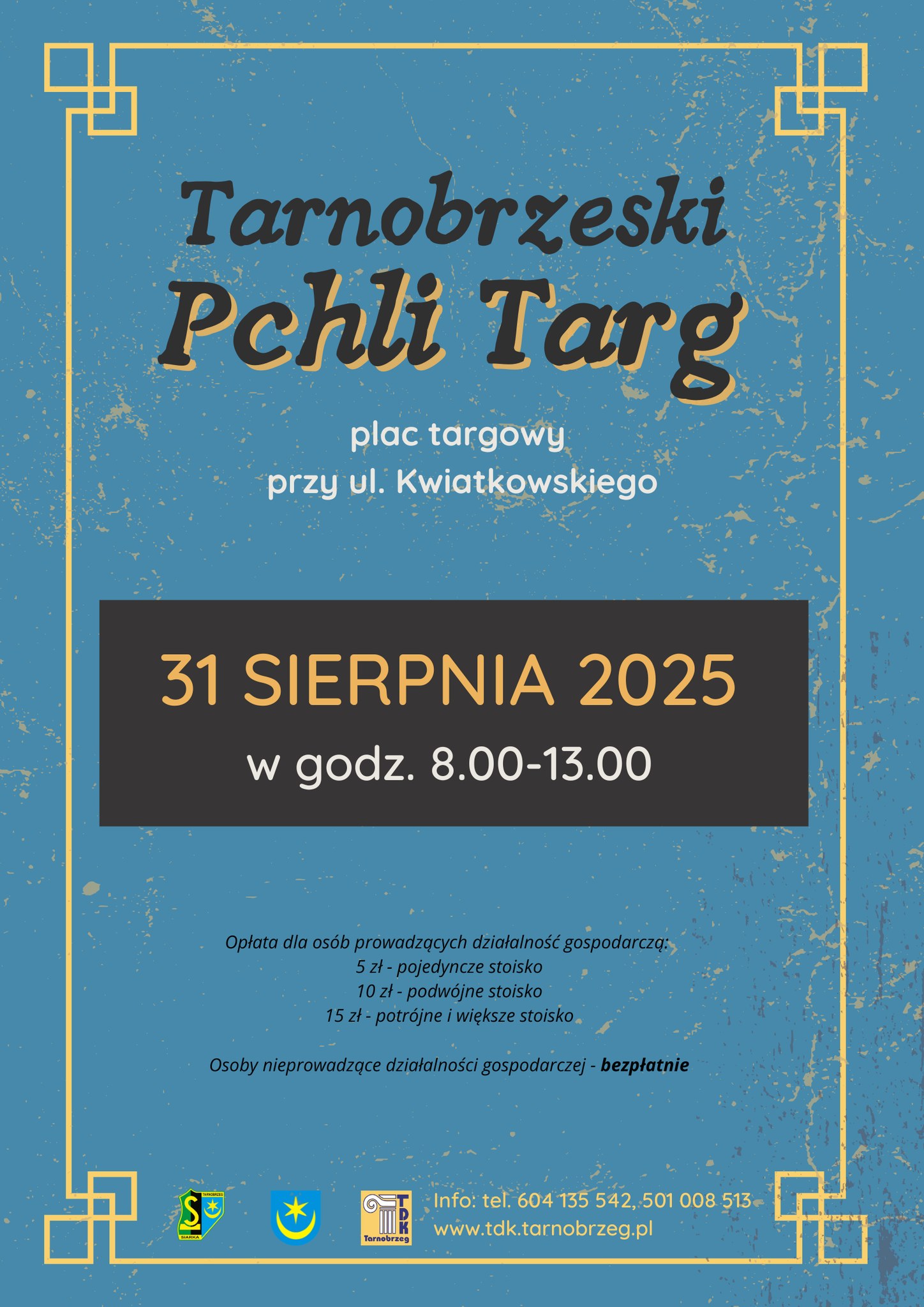 31.08 (niedziela) Tarnobrzeski Pchli Targ