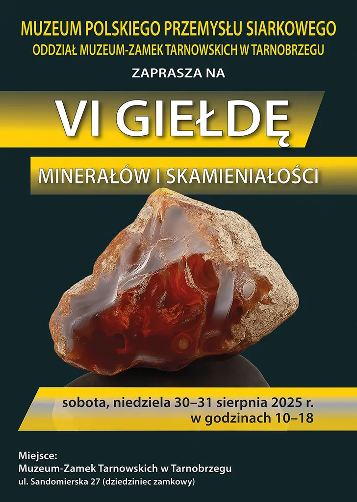 30-31.08 (sobota-niedziela) VI Giełda Minerałów |