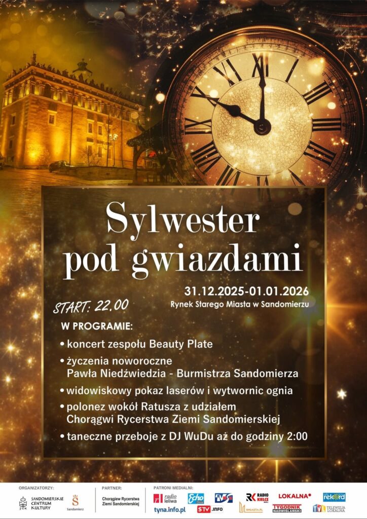 31.12 (środa) Sylwester pod gwiazdami w Sandomierzu