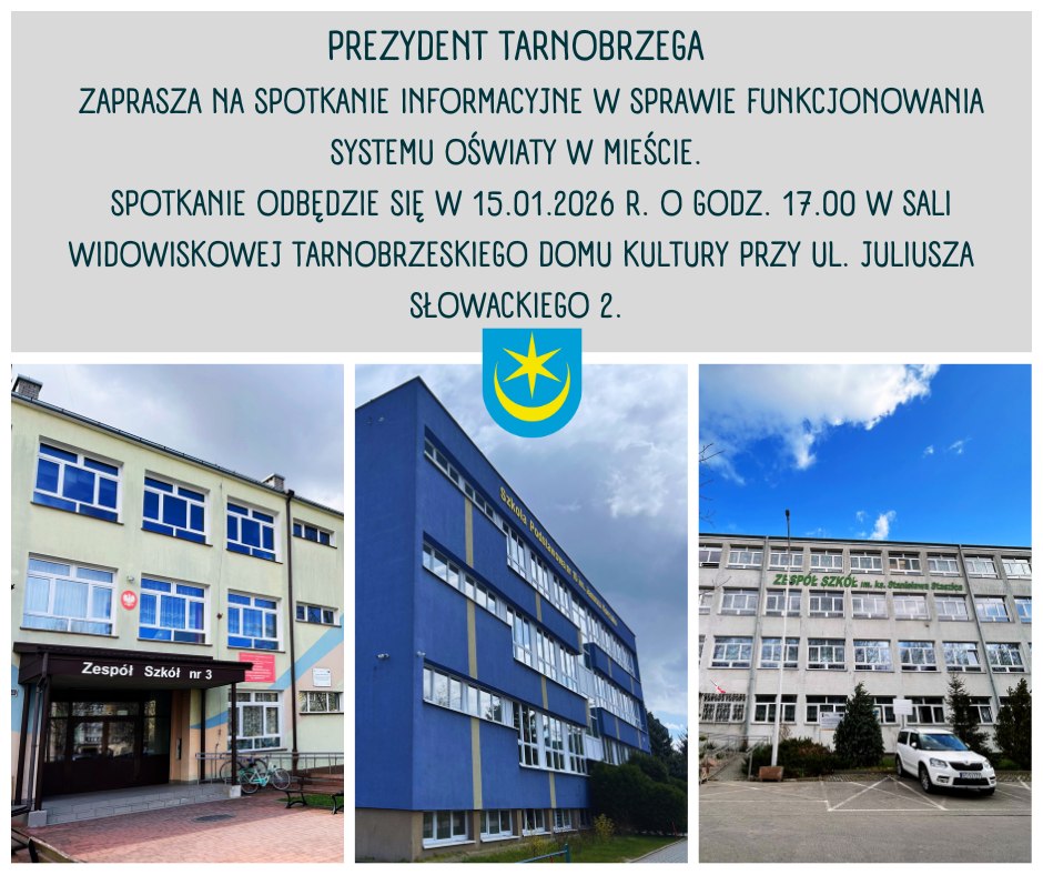 Prezydent Tarnobrzega zaprasza na spotkanie w sprawie oświaty w czwartek 15 stycznia br.