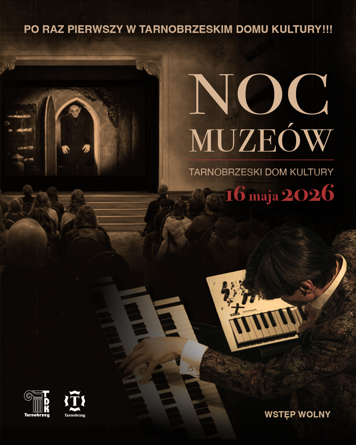 16.05 (sobota) Nosferatu z muzyką na żywo – Noc Muzeów w Tarnobrzeskim Domu Kultury