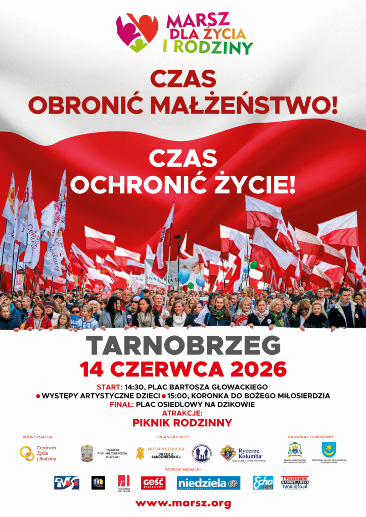 14.06 (niedziela) Marsz dla Życia i Rodziny w Tarnobrzegu