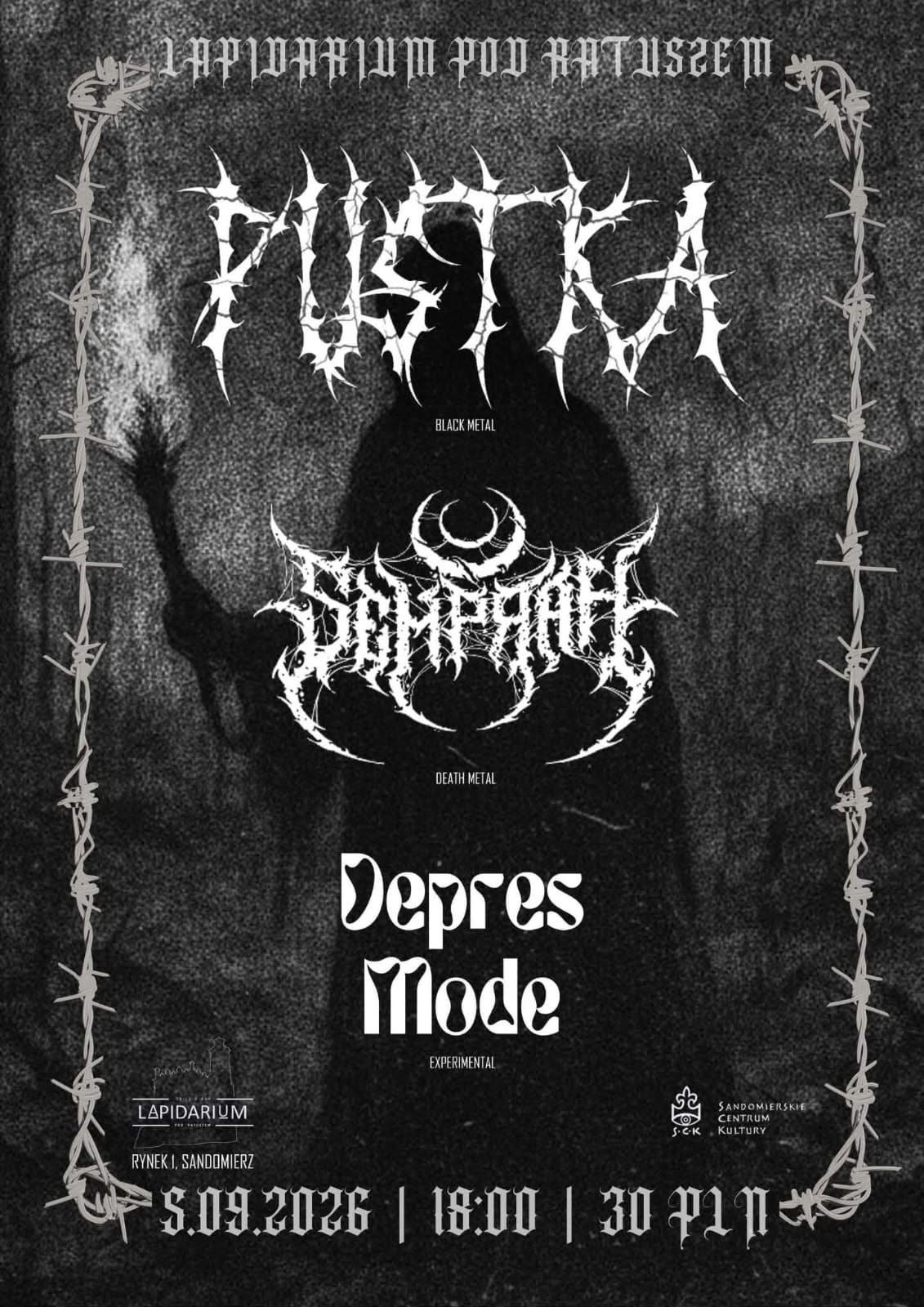 05.09 (sobota) Koncert zespołów Depres Mode, Semprah oraz Pustka, w sandomierskim Lapidarium
